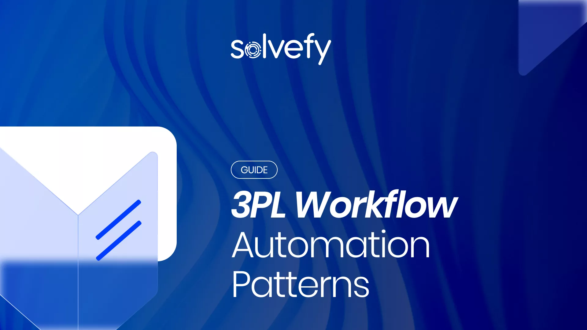 3PL Workflow Automation Patterns