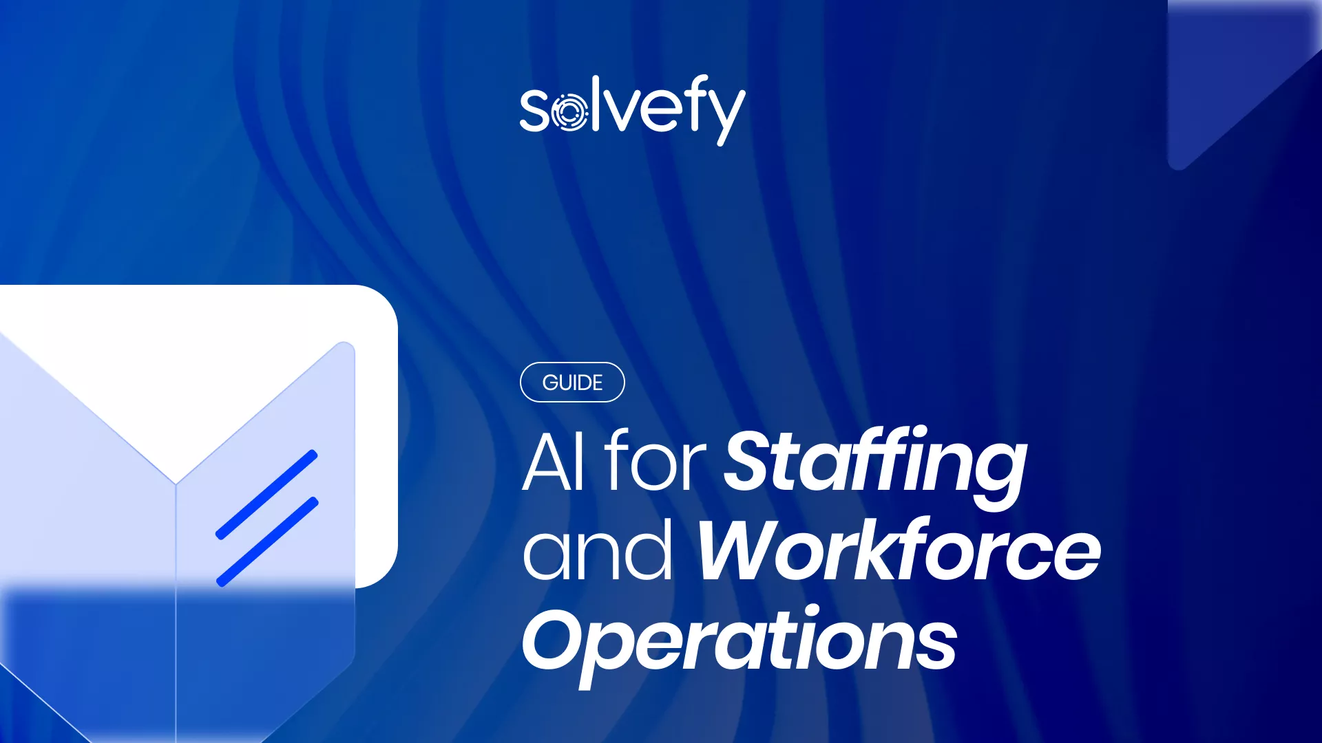Staffing operations AI guide